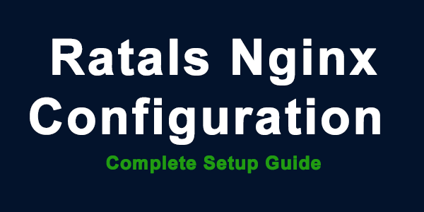 Ratals Nginx Configuration - Complete Setup Guide