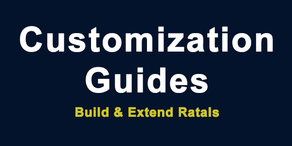 Ratals Customization Guides